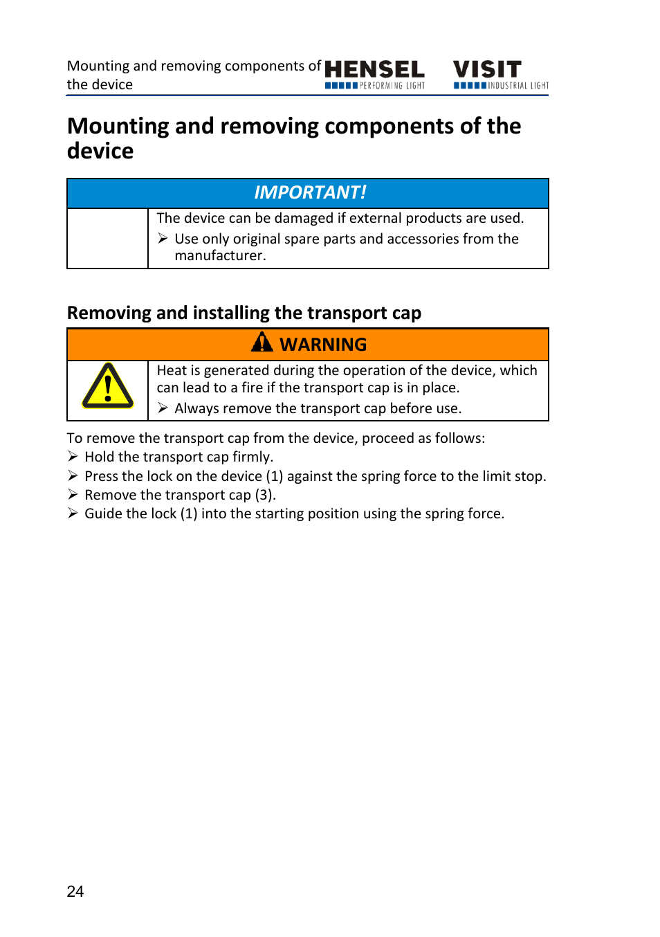 Mounting and removing components of the device, Removing and installing the transport cap, Ge 24) | Important, Removing and installing the transport cap warning | Hensel Certo 400 Monolight User Manual | Page 24 / 56