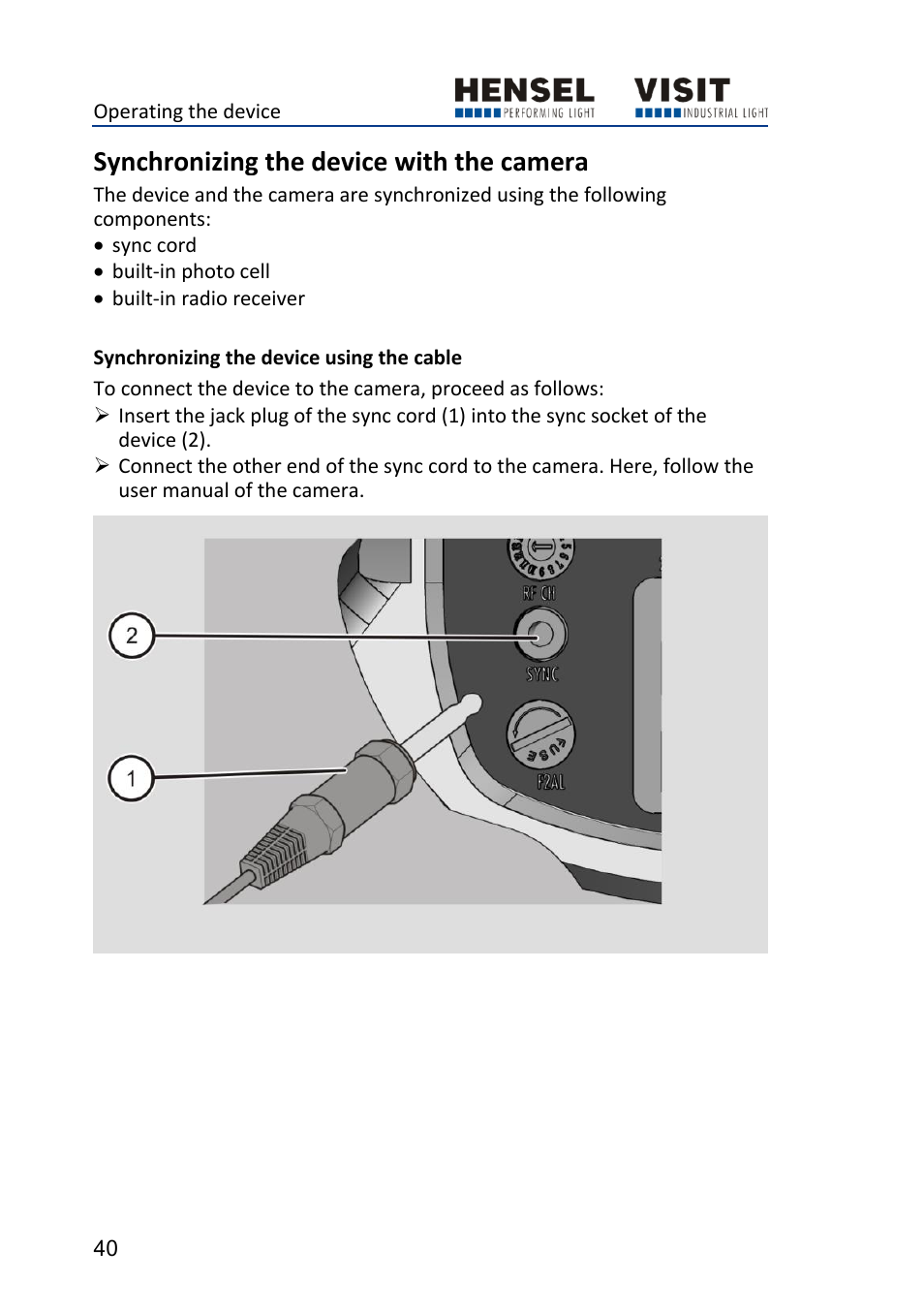 Synchronizing the device with the camera, Synchronizing the device using the cable | Hensel Certo 400 Monolight User Manual | Page 40 / 56