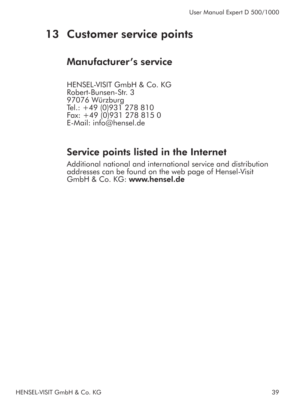 13 customer service points, Manufacturer’s service, Service points listed in the internet | Hensel Expert D 1000 Flash Kit User Manual | Page 39 / 44