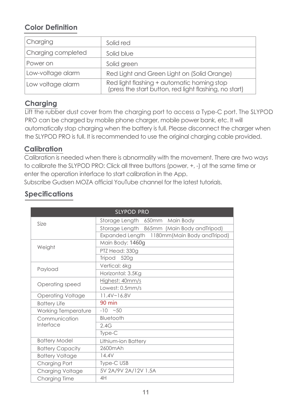 Color definition, Calibration, Charging | Specifications | Moza Slypod Pro Master Kit User Manual | Page 12 / 26