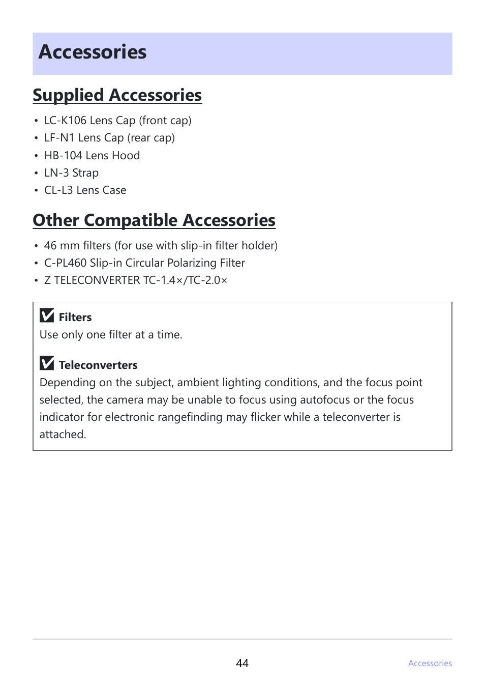 Accessories, Supplied accessories, Other compatible accessories | Nikon NIKKOR Z 800mm f/6.3 VR S Lens User Manual | Page 44 / 48