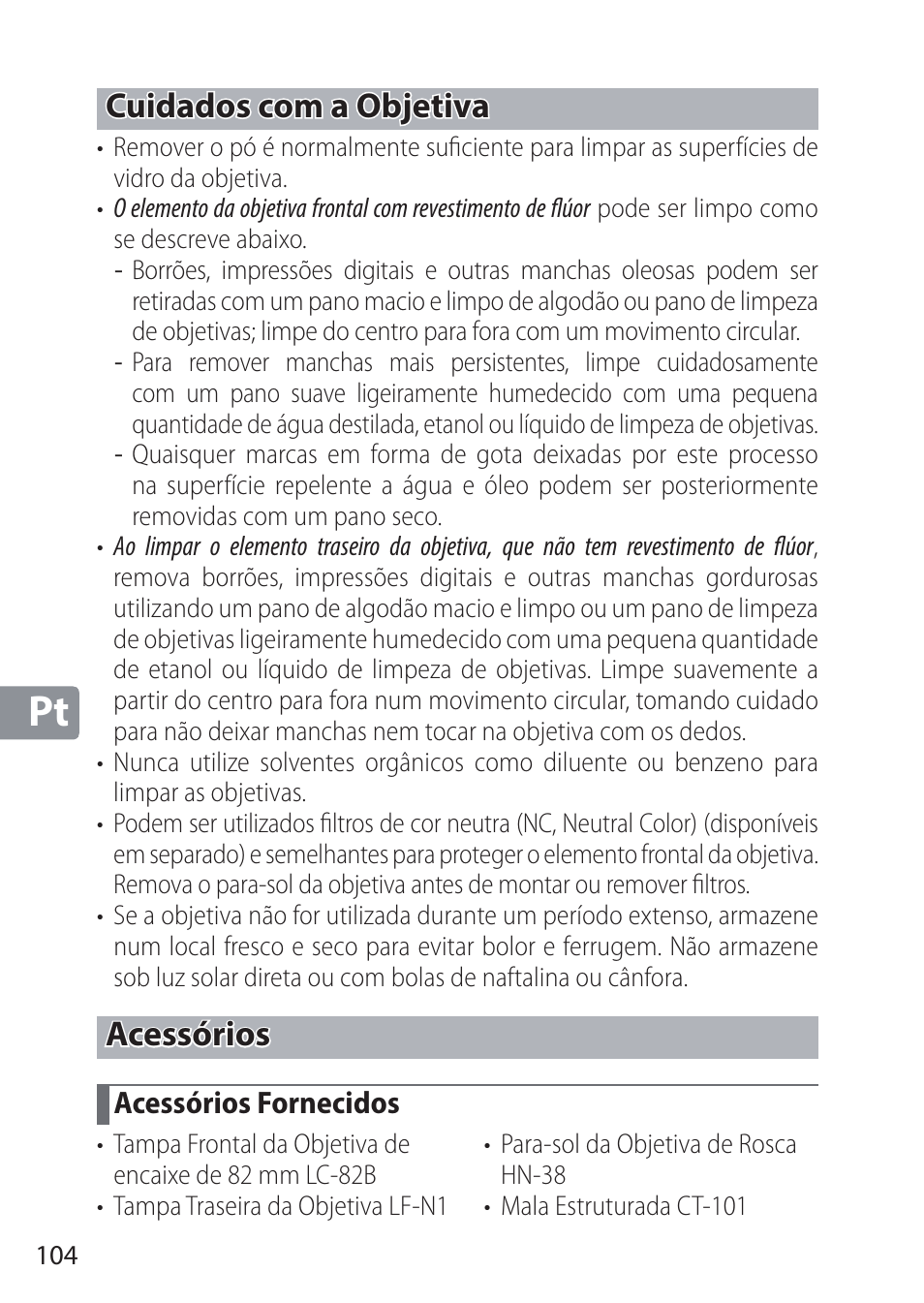 Cuidados com a objetiva, Acessórios, Acessórios fornecidos | Nikon NIKKOR Z 58mm f/0.95 S Noct Lens (Refurbished by USA) User Manual | Page 104 / 213