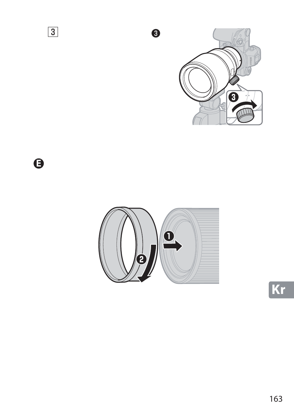 E 렌즈 후드 부착 및 제거 | Nikon NIKKOR Z 58mm f/0.95 S Noct Lens (Refurbished by USA) User Manual | Page 163 / 213