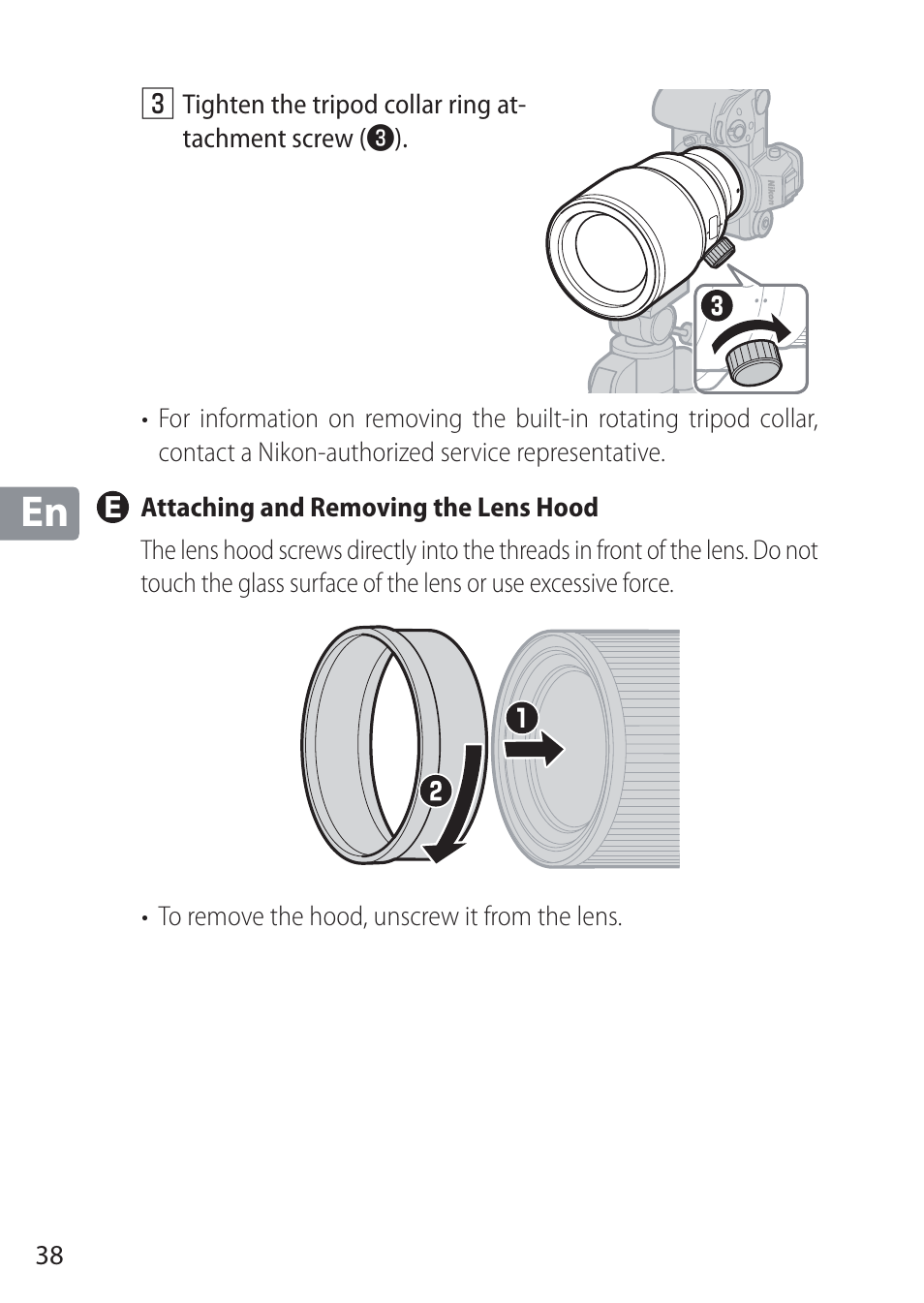 E attaching and removing the lens hood | Nikon NIKKOR Z 58mm f/0.95 S Noct Lens (Refurbished by USA) User Manual | Page 38 / 213