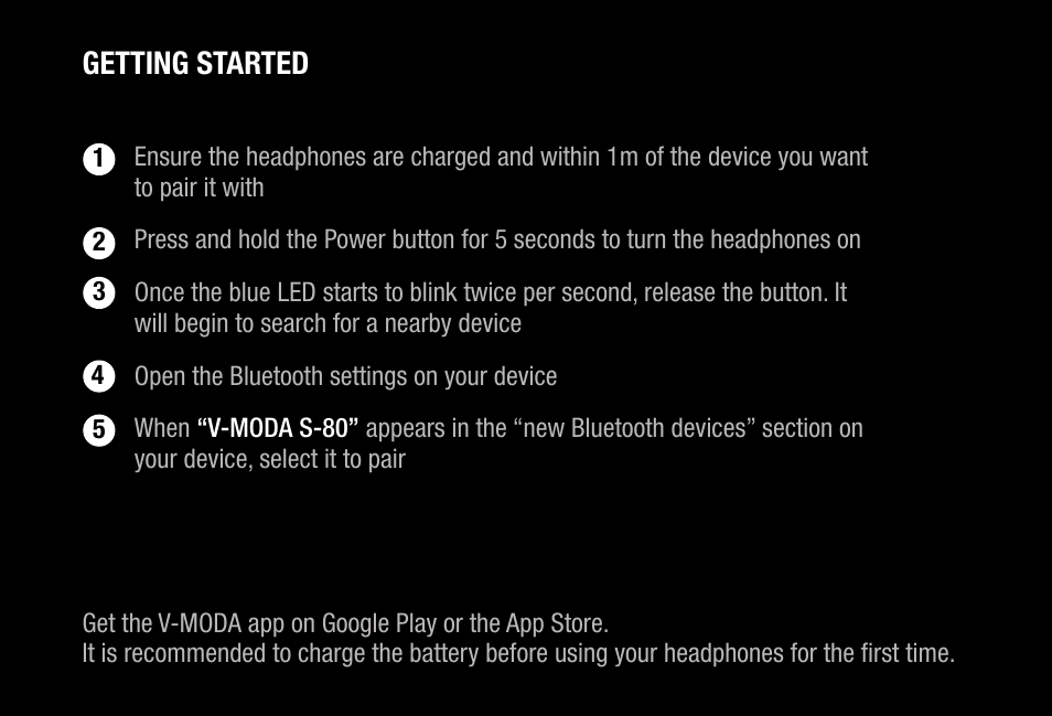 Getting started | V-MODA S-80 On-Ear Bluetooth Headphones and Personal Speaker System (Rose Gold) User Manual | Page 10 / 28