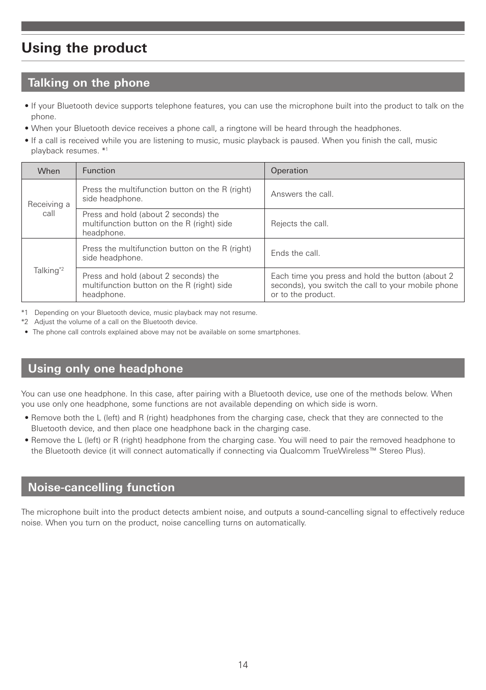 Talking on the phone, Using only one headphone, Noise-cancelling function | Using the product | Audio-Technica ATH-ANC300TW QuietPoint Noise-Canceling True Wireless In-Ear Headphones User Manual | Page 15 / 23