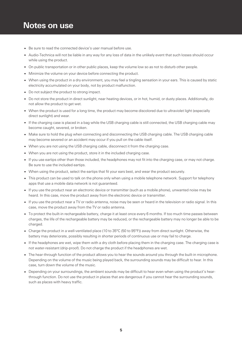 Notes on use | Audio-Technica ATH-CKS50TW Noise-Canceling True Wireless In-Ear Headphones (Black) User Manual | Page 6 / 40