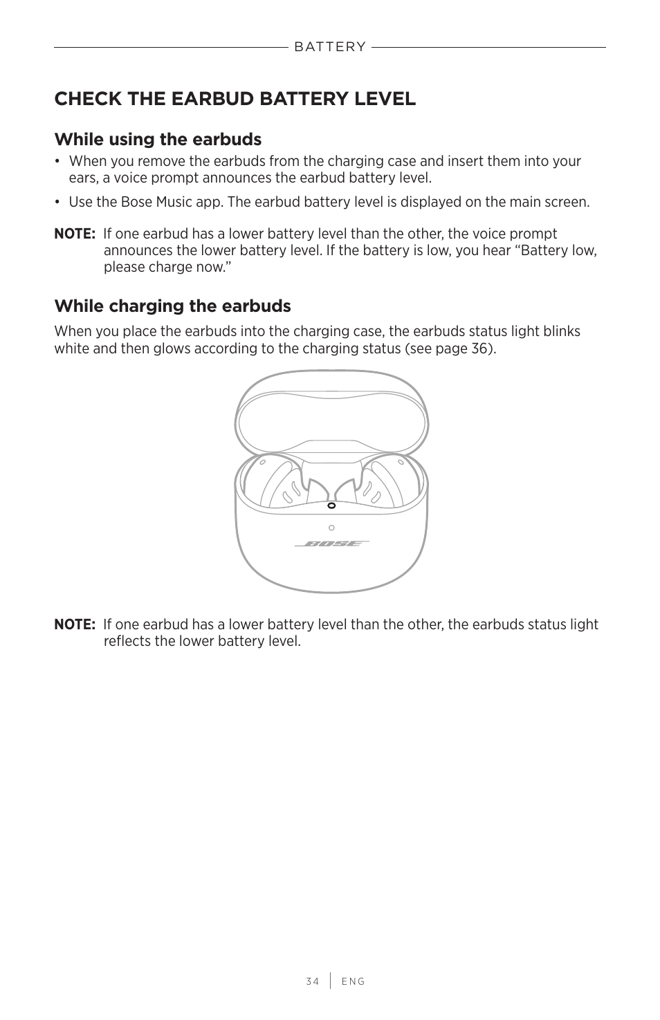 Check the earbud battery level, While using the earbuds, While charging the earbuds | While using the earbuds while charging the earbuds | Bose QuietComfort Earbuds II Noise-Canceling True Wireless In-Ear Headphones (Limited-Edition Eclipse Gray) User Manual | Page 34 / 52