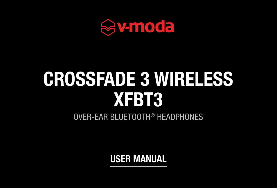 V-MODA Crossfade 3 Wireless Over-Ear Headphones (Bronze Black) User Manual | 26 pages