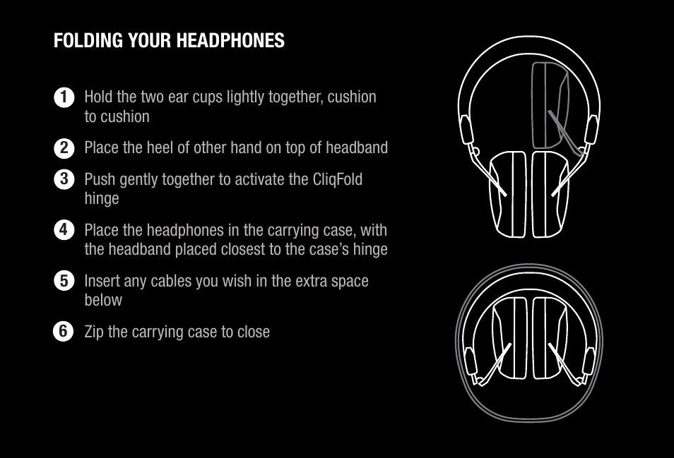 Folding your headphones | V-MODA Crossfade 3 Wireless Over-Ear Headphones (Bronze Black) User Manual | Page 18 / 26