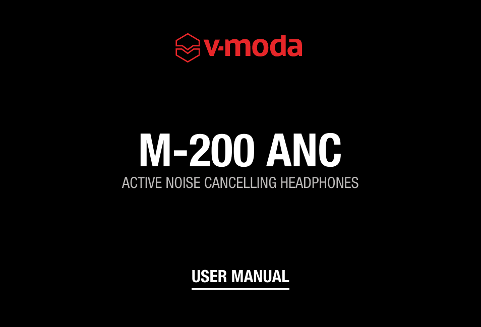 V-MODA M-200 Noise-Canceling Wireless Over-Ear Headphones User Manual | 26 pages