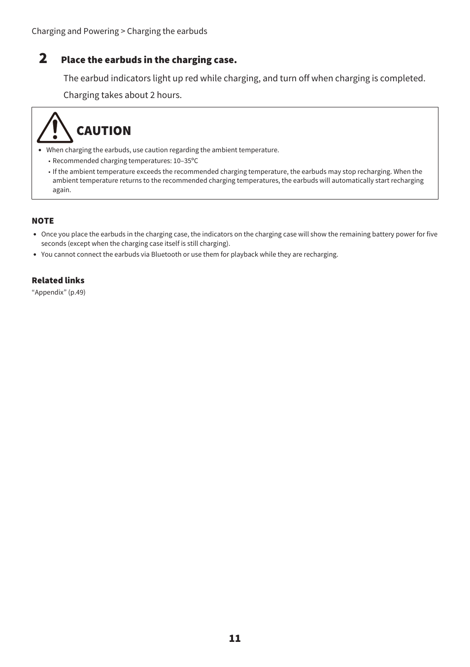 Caution, Place the earbuds in the charging case | Yamaha TW-E7B Noise-Canceling True Wireless In-Ear Headphones (White) User Manual | Page 11 / 56