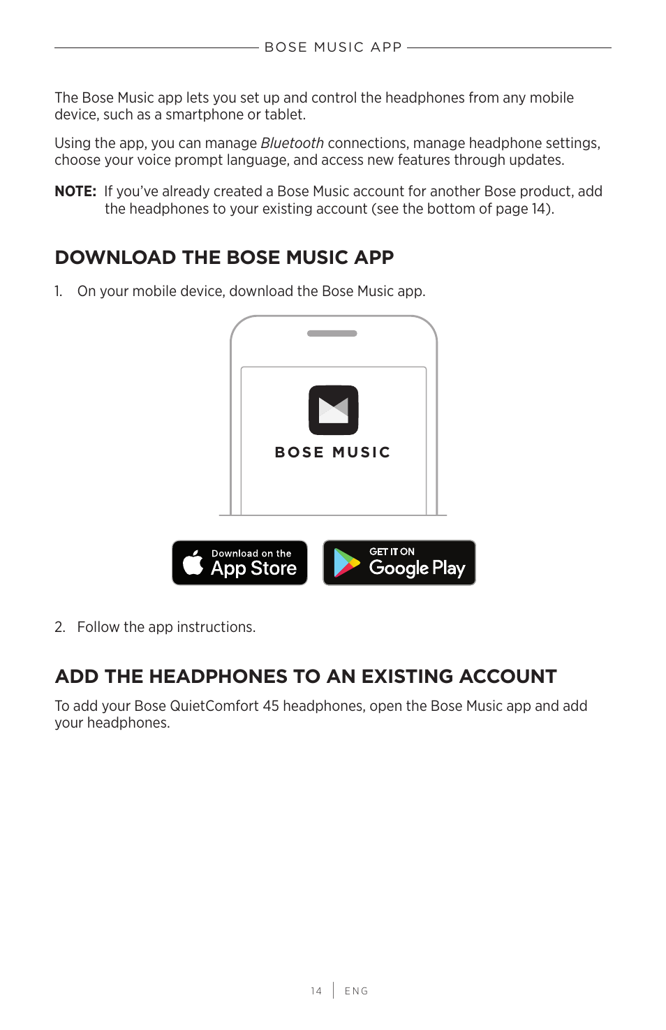 Bose music app, Download the bose music app, Add the headphones to an existing account | Bose QuietComfort 45 Noise-Canceling Wireless Over-Ear Headphones (White Smoke) User Manual | Page 14 / 40