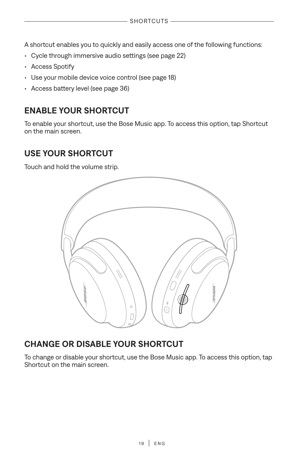 Shortcuts, Enable your shortcut, Use your shortcut | Change or disable your shortcut | Bose QuietComfort Ultra Wireless Noise Canceling Over-Ear Headphones (White Smoke) User Manual | Page 19 / 56
