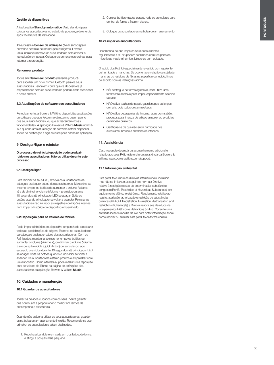 3 atualizações do software dos auscultadores, Desligar/ligar e reiniciar, 1 desligar/ligar | 2 reposição para os valores de fábrica, Cuidados e manutenção, 1 guardar os auscultadores, 2 limpar os auscultadores, Assistência, 1 informação ambiental | Bowers & Wilkins Px8 Noise-Canceling Wireless Over-Ear Headphones (Royal Burgundy) User Manual | Page 35 / 120