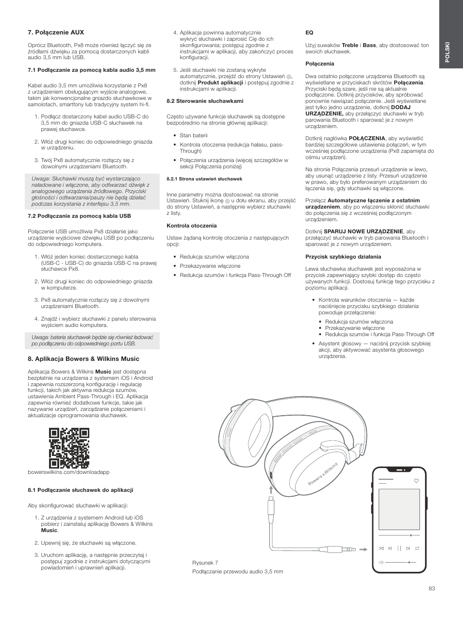Połączenie aux, 1 podłączanie za pomocą kabla audio 3,5 mm, 2 podłączanie za pomocą kabla usb | Aplikacja bowers & wilkins music, 1 podłączanie słuchawek do aplikacji, 2 sterowanie słuchawkami | Bowers & Wilkins Px8 Noise-Canceling Wireless Over-Ear Headphones (Royal Burgundy) User Manual | Page 83 / 120