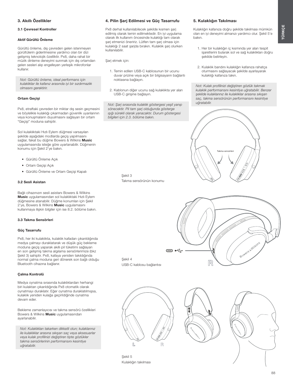 Akıllı özellikler, 1 çevresel kontroller, 2 sesli asistan | 3 takma sensörleri, Pilin şarj edilmesi ve güç tasarrufu, Kulaklığın takılması | Bowers & Wilkins Px8 Noise-Canceling Wireless Over-Ear Headphones (Royal Burgundy) User Manual | Page 88 / 120