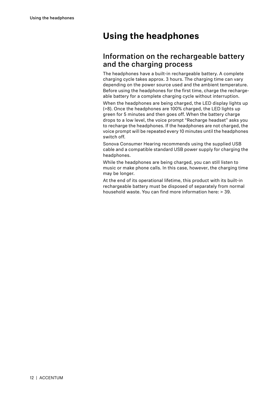 Using the headphones | Sennheiser ACCENTUM Over-Ear Wireless Headphones (Black) User Manual | Page 12 / 40