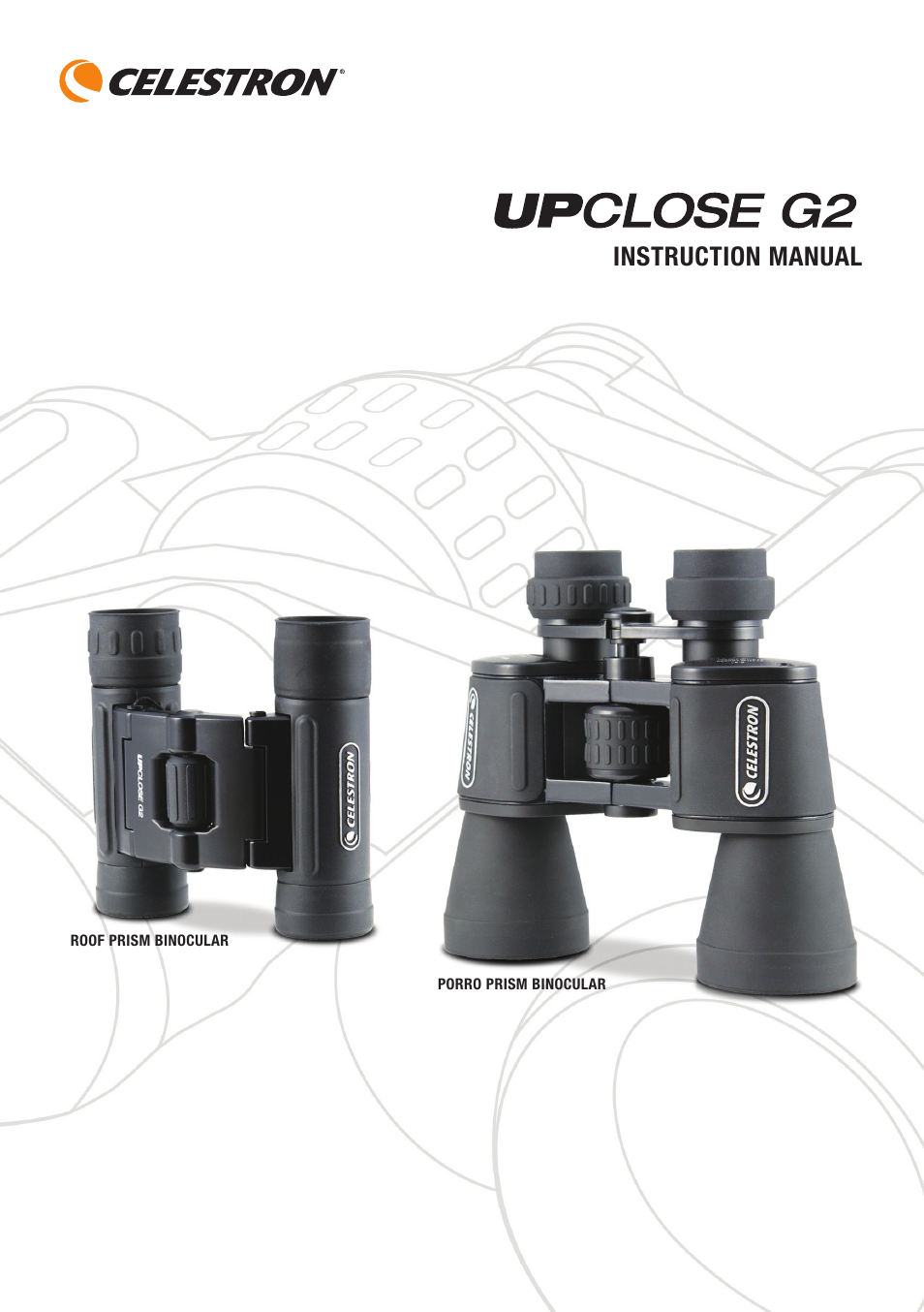 Celestron UpClose G2 10x50 Porro Binoculars User Manual | 8 pages