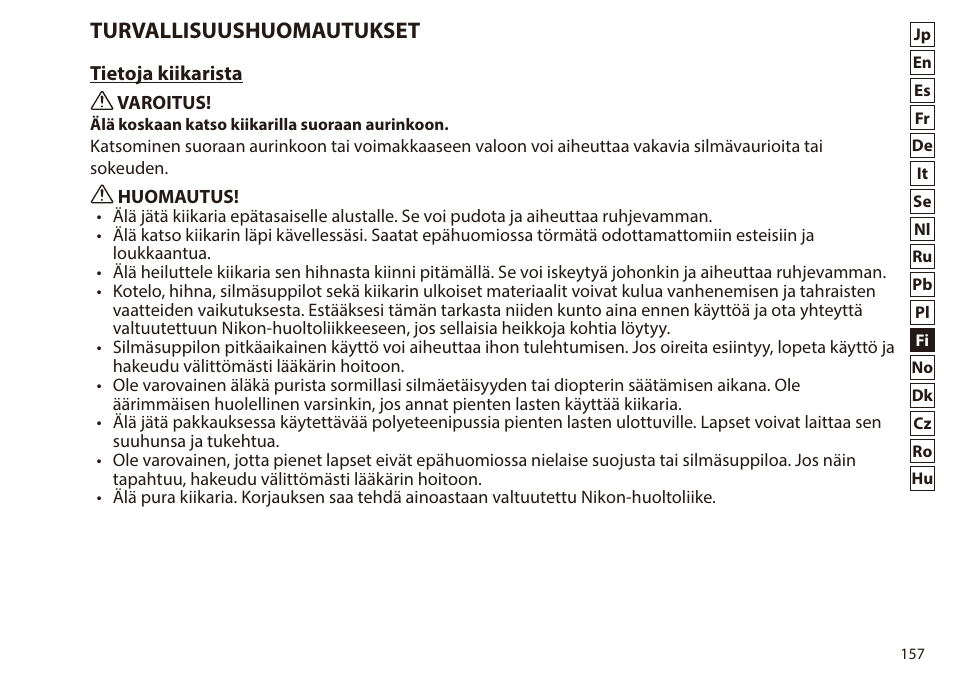 Turvallisuushuomautukset | Nikon 7x50 WX IF Binocular (Black) User Manual | Page 157 / 240