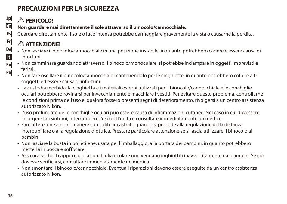 Precauzioni per la sicurezza | Nikon 8-24x25 Sportstar Zoom Binoculars (Black) User Manual | Page 36 / 56