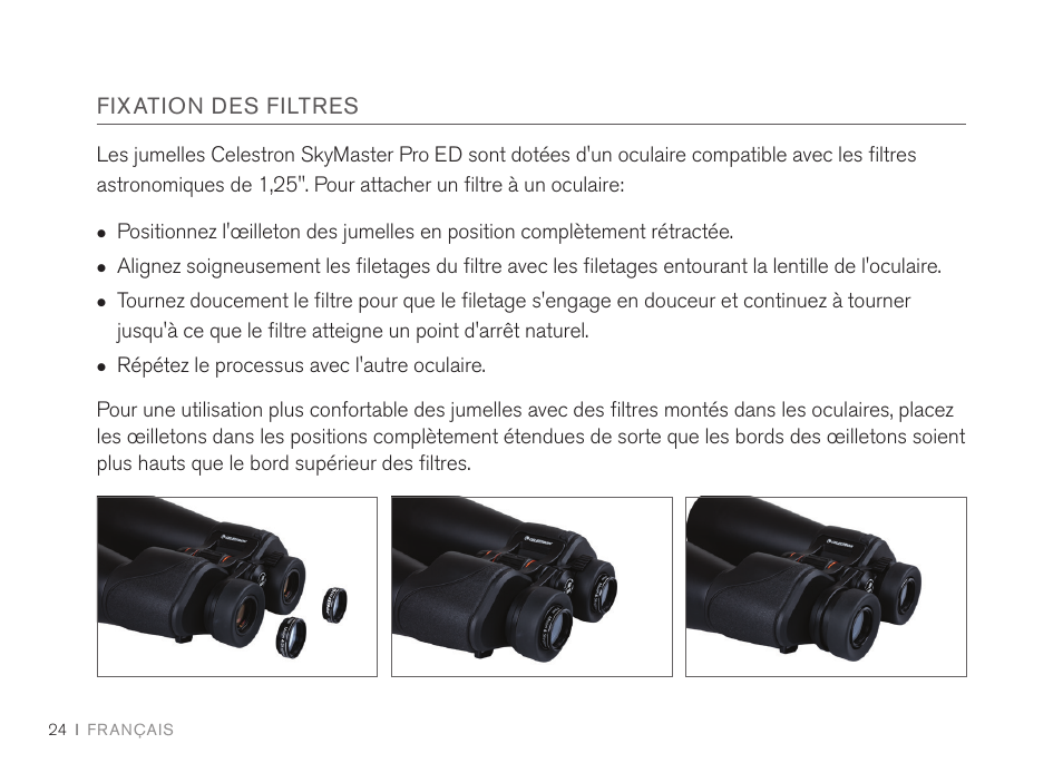 Fixation des filtres | Celestron 7x50 SkyMaster Pro ED Binoculars User Manual | Page 24 / 72