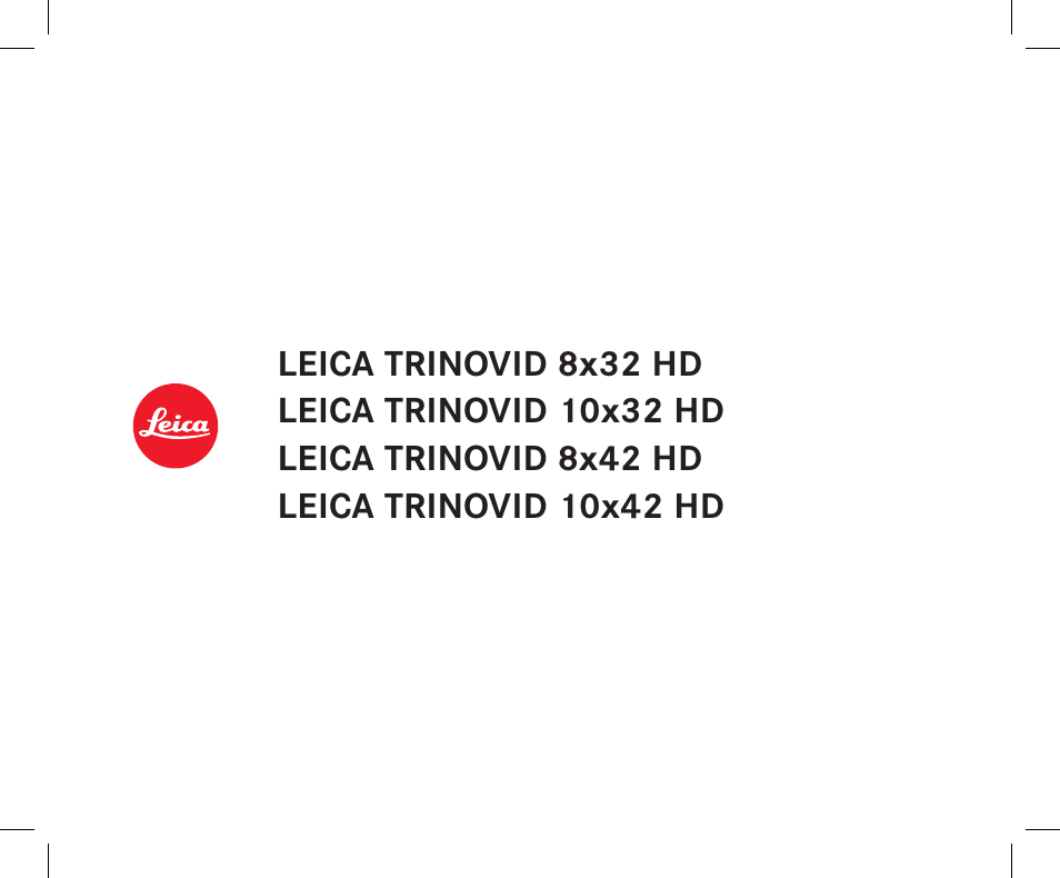 Trinovid hd | LEICA 10x32 Trinovid HD Binoculars User Manual | Page 3 / 115