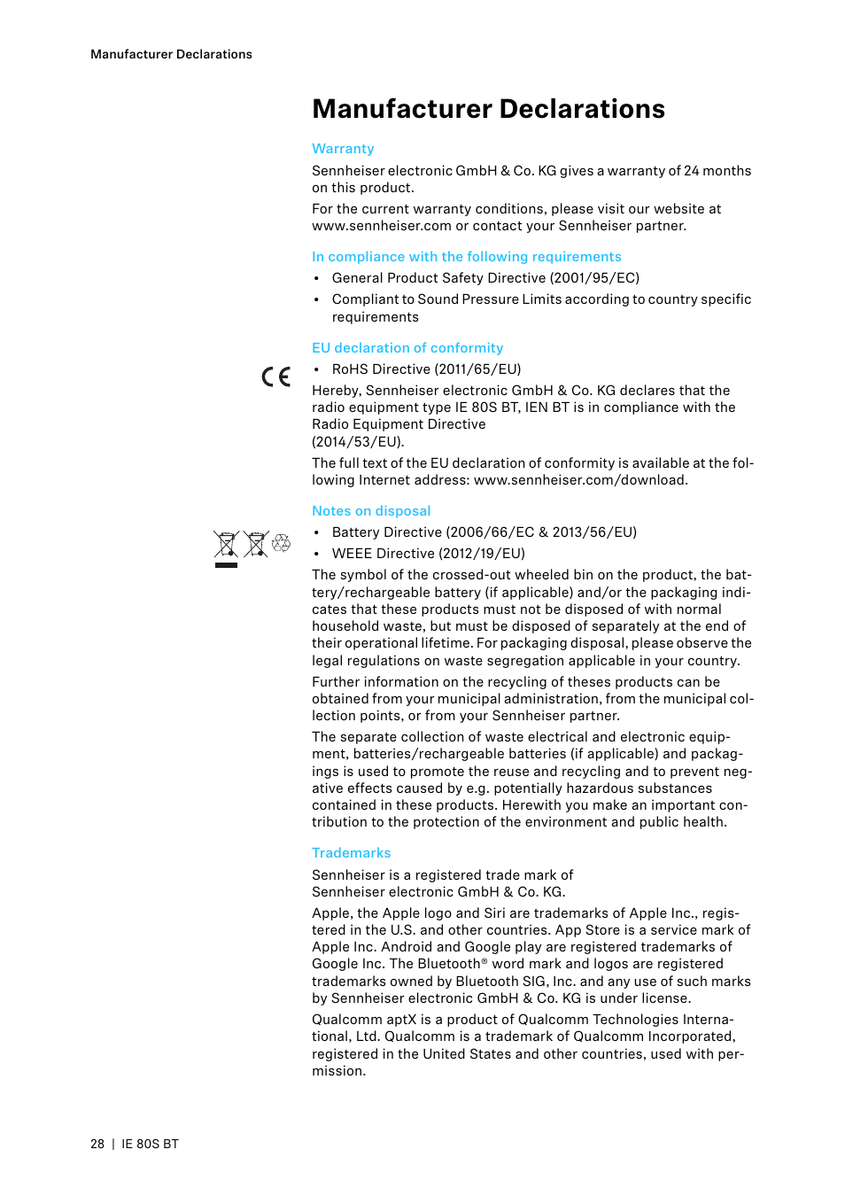 Manufacturer declarations, Warranty, In compliance with the following requirements | Eu declaration of conformity, Notes on disposal, Trademarks | Sennheiser IE 80S BT Wireless Neckband In-Ear Headphones User Manual | Page 28 / 29
