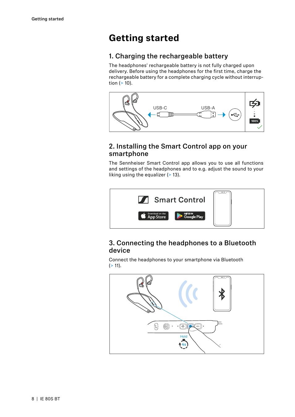 Getting started, Charging the rechargeable battery, Connecting the headphones to a bluetooth device | Sennheiser IE 80S BT Wireless Neckband In-Ear Headphones User Manual | Page 8 / 29