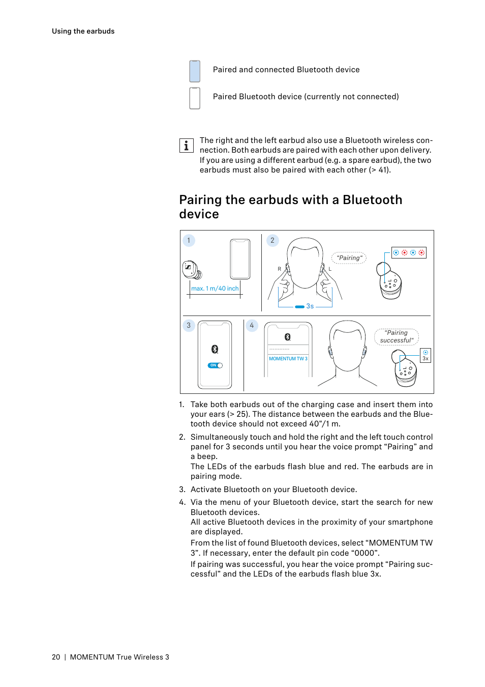 Pairing the earbuds with a bluetooth device | Sennheiser MOMENTUM True Wireless 3 Noise-Canceling In-Ear Headphones (Graphite) User Manual | Page 20 / 46