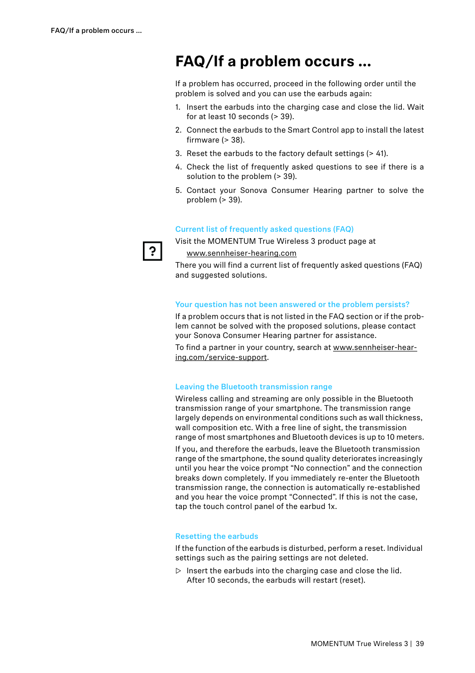 Faq/if a problem occurs, Leaving the bluetooth transmission range, Resetting the earbuds | Sennheiser MOMENTUM True Wireless 3 Noise-Canceling In-Ear Headphones (Graphite) User Manual | Page 39 / 46