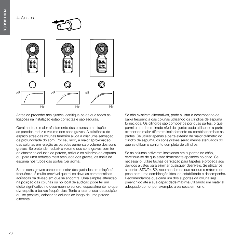 Ajustes | Bowers & Wilkins 607 Anniversary Edition 2-Way Bookshelf Speakers (Matte White, Pair) User Manual | Page 28 / 90