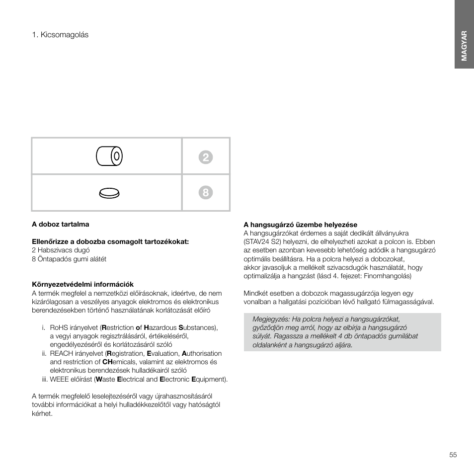 Kicsomagolás, Magyar contents magyar 4 | Bowers & Wilkins 607 Anniversary Edition 2-Way Bookshelf Speakers (Matte White, Pair) User Manual | Page 55 / 90