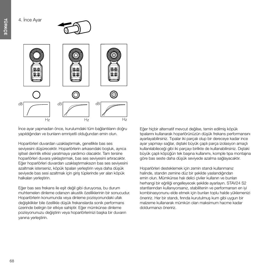 İnce ayar, İnce ayar 42 | Bowers & Wilkins 607 Anniversary Edition 2-Way Bookshelf Speakers (Matte White, Pair) User Manual | Page 68 / 90