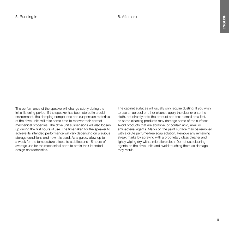 Running in, Aftercare | Bowers & Wilkins 607 Anniversary Edition 2-Way Bookshelf Speakers (Matte White, Pair) User Manual | Page 9 / 90