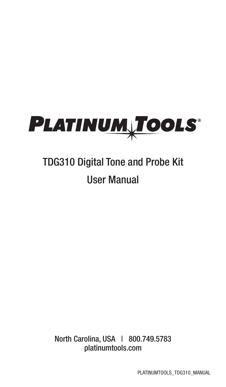 Tdg310 digital tone and probe kit user manual | Platinum Tools TDG310K1C Digital Tone and Probe Kit User Manual | Page 11 / 11