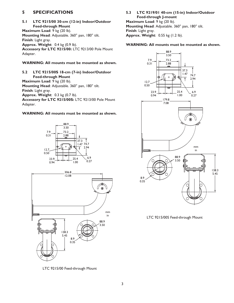5specifications | Bosch Indoor/Outdoor 7" Feed-Through Camera Wall Mount User Manual | Page 3 / 4