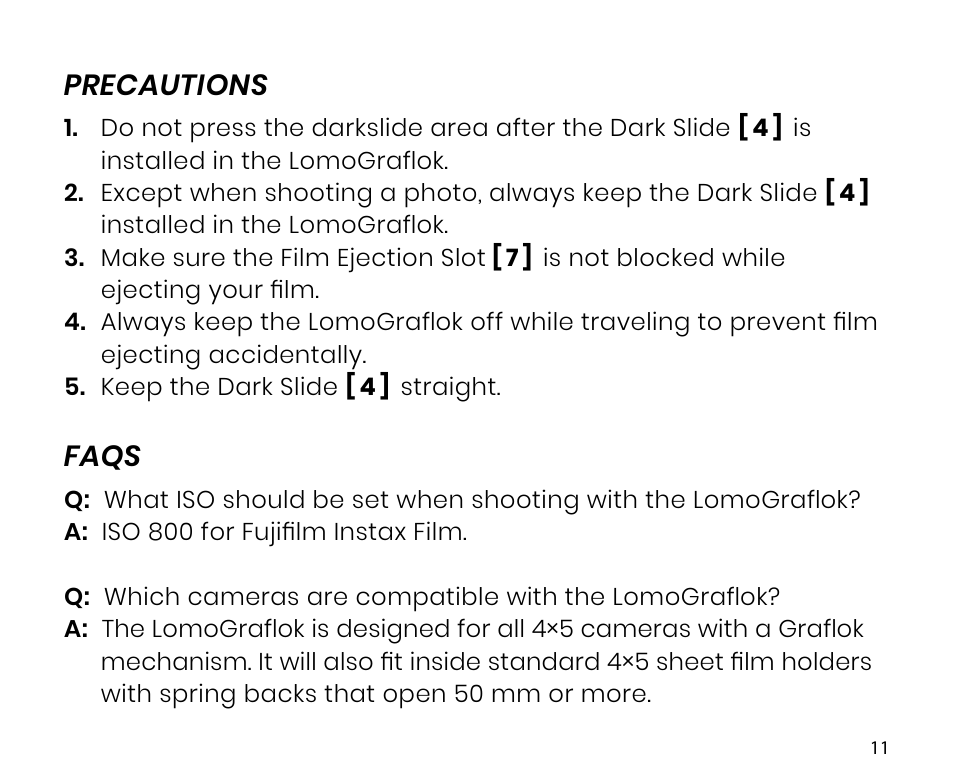 Precautions, Faqs | Lomography LomoGraflok 4x5 Instant Back User Manual | Page 11 / 111