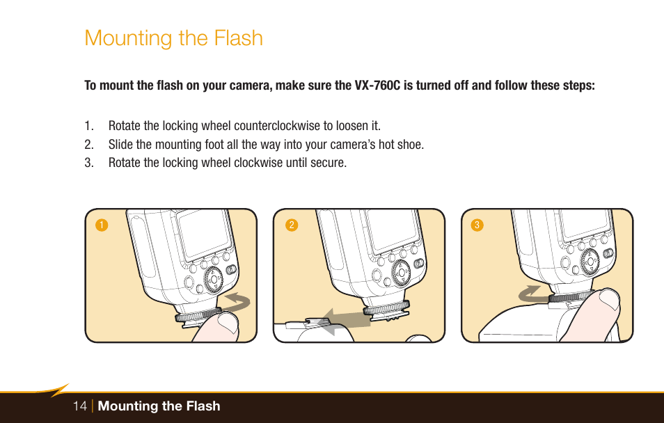 Mounting the flash | Bolt VX-760C Wireless TTL Flash for Cameras User Manual | Page 14 / 52