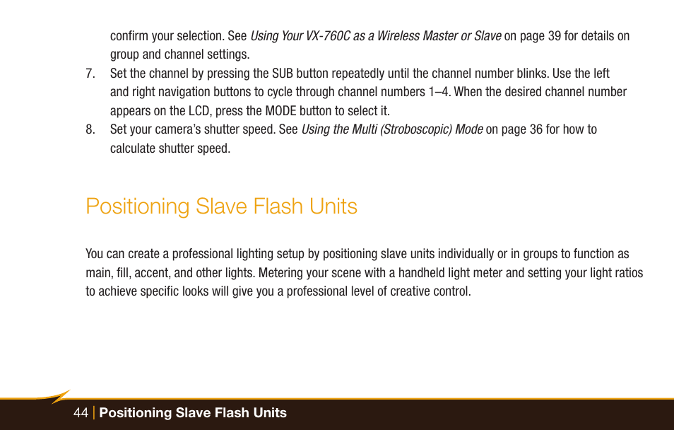 Positioning slave flash units | Bolt VX-760C Wireless TTL Flash for Cameras User Manual | Page 44 / 52