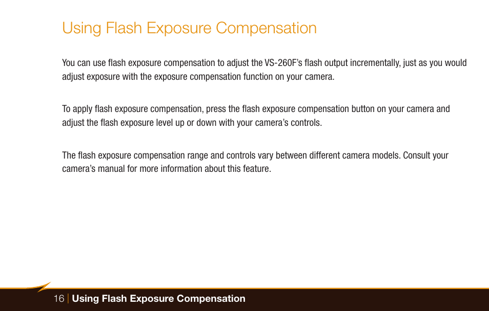 Using flash exposure compensation | Bolt VS-260F Compact On-Camera Flash for Cameras User Manual | Page 16 / 24