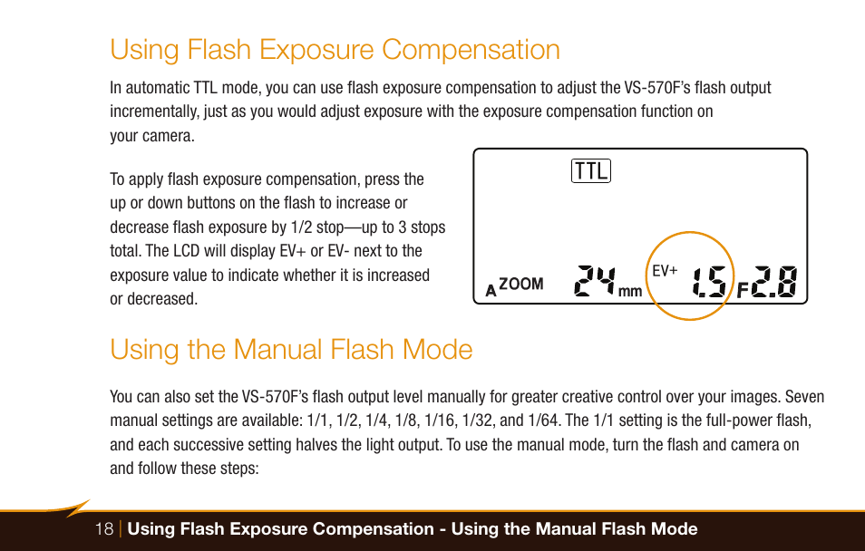 Using flash exposure compensation, Using the manual flash mode | Bolt VS-570F Wireless TTL Flash for Cameras User Manual | Page 18 / 36