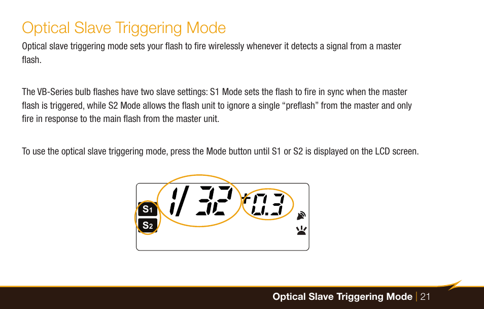 Optical slave triggering mode | Bolt VB-22 Bare-Bulb Flash User Manual | Page 21 / 36