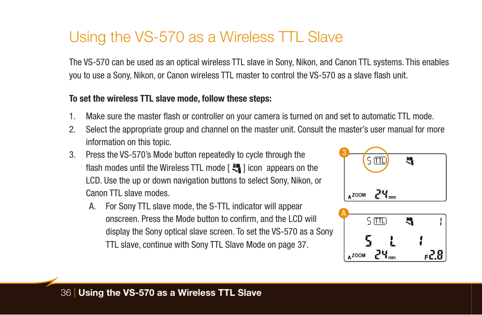 Using the vs-570 as a wireless ttl slave | Bolt VS-570SMI Wireless TTL Flash for Cameras User Manual | Page 36 / 48