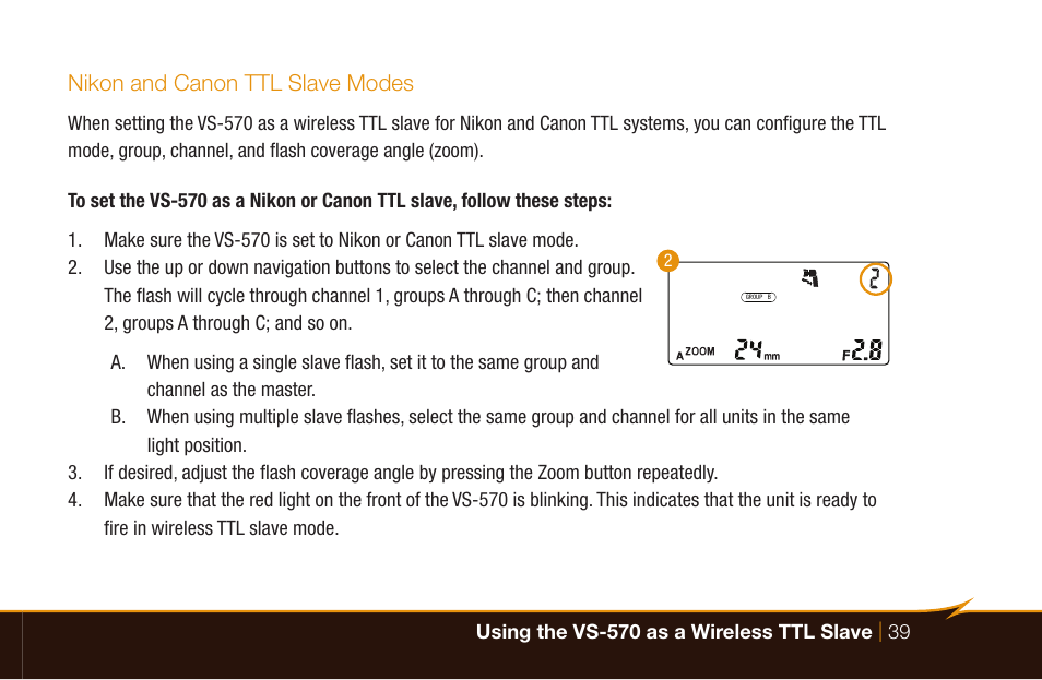 Nikon and canon ttl slave modes | Bolt VS-570SMI Wireless TTL Flash for Cameras User Manual | Page 39 / 48