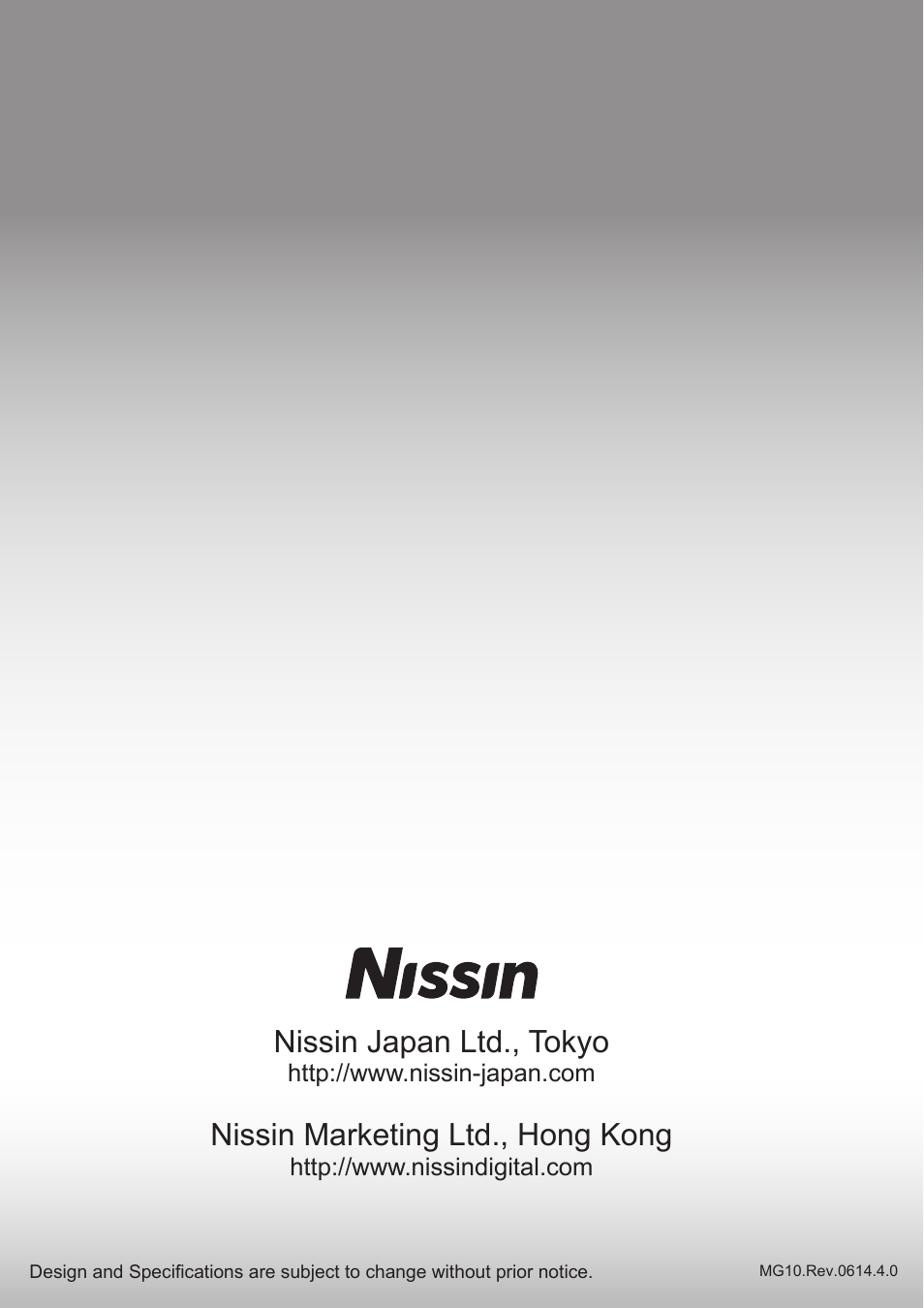 Nissin japan ltd., tokyo, Nissin marketing ltd., hong kong | Nissin MG10 Wireless Flash with Air 10s Commander (Nikon) User Manual | Page 26 / 26