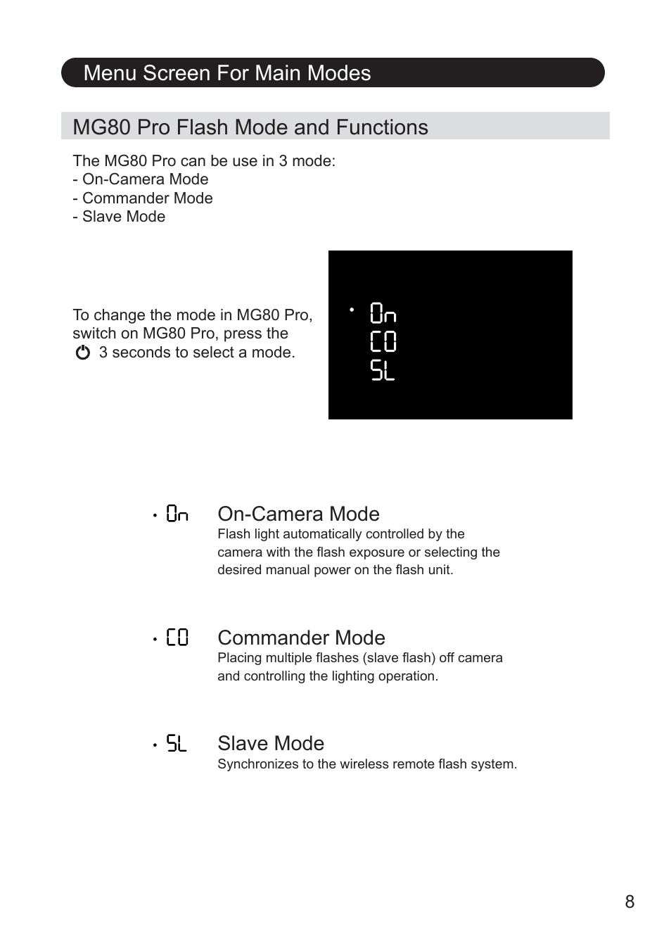 On-camera mode, Commander mode, Slave mode | Nissin MG80 Pro Flash for Cameras User Manual | Page 9 / 31