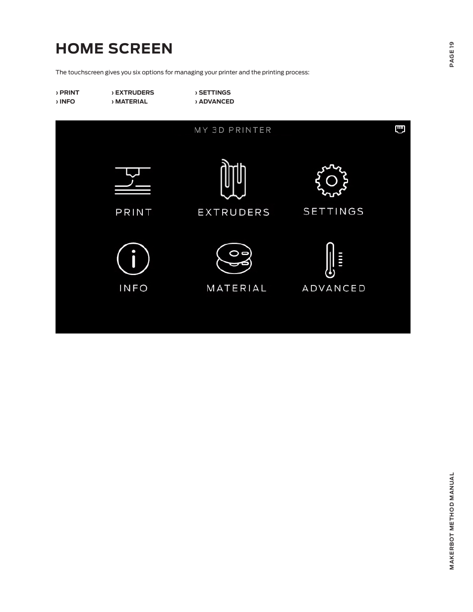 Home screen | MakerBot METHOD X 3D Printer User Manual | Page 19 / 28