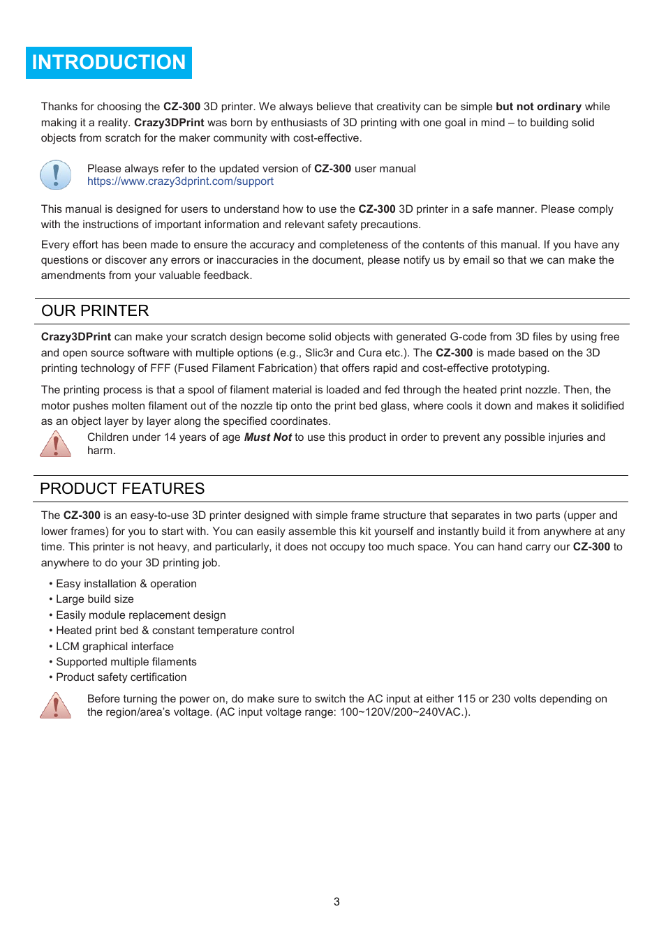 Introduction, Printer, Product | Features, Our printer, Product features | XYZprinting Crazy3DPrint CZ-300 DIY 3D Printer User Manual | Page 5 / 34