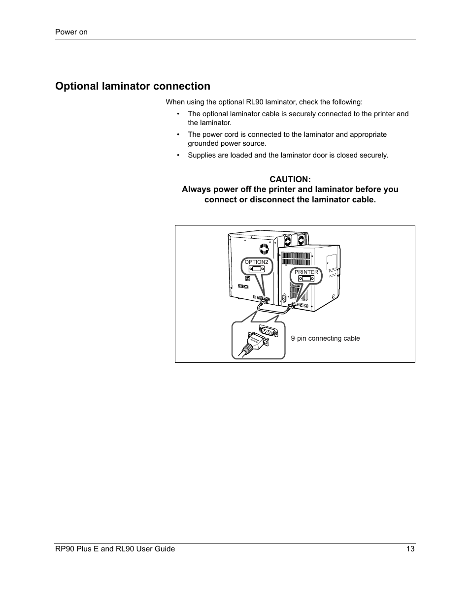 Optional laminator connection | Datacard Group RL90 User Manual | Page 19 / 89